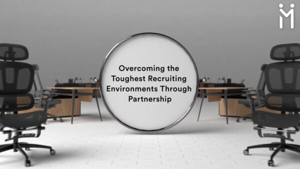 Overcoming the Toughest Recruiting Environments Through Partnership: A Workforce Success Story